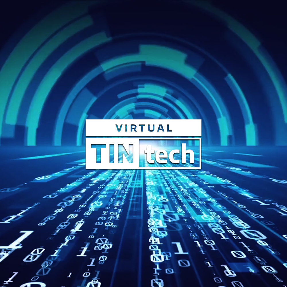 Highlights from Virtual TINtech 2022