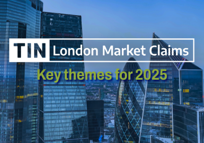 Anticipating the key themes at London Market Claims 2025